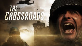 The Crossroads  World War 2 Action Movie [upl. by Monica]