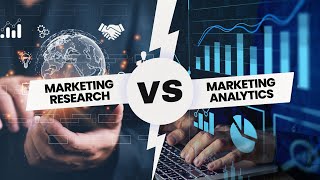 Marketing Research vs Marketing analytics  All you need to know [upl. by Solley180]