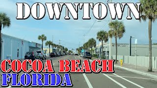 Cocoa Beach  Florida  4K Downtown Drive [upl. by Ong]