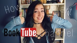 HOW TO START A BOOKTUBE CHANNEL  BOOKTUBING 101 [upl. by Wainwright12]